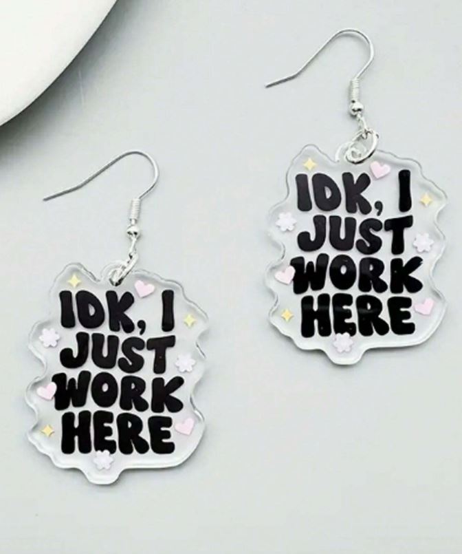 "Retail Nightmare" Cute Saying Earrings